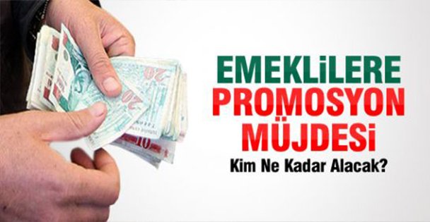 Emeklilere Promosyon Açıklaması!