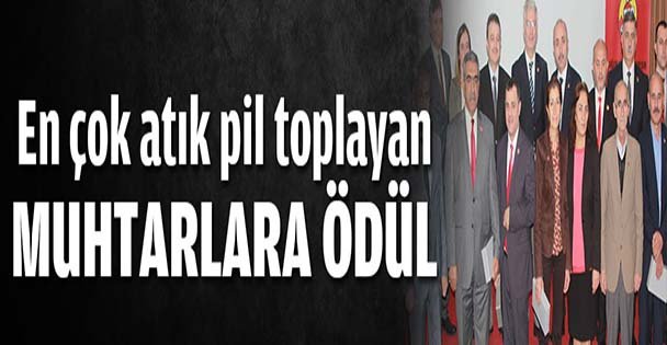 Muhtarlar Ödüllendirildi
