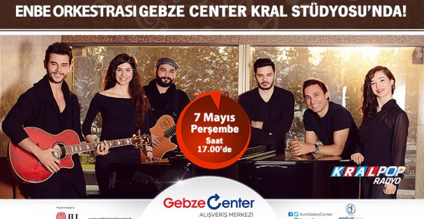 Enbe Orkestrası Gebze Center'da