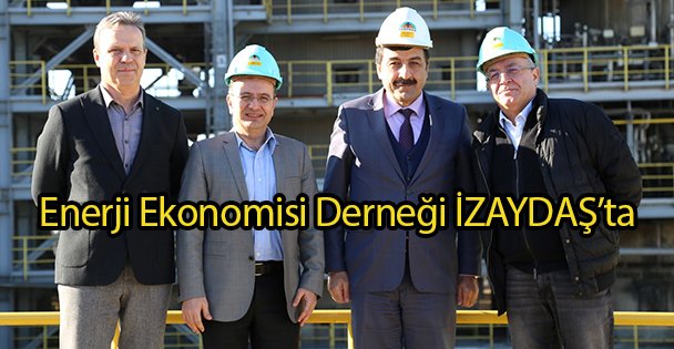 Enerji Ekonomisi Derneği İZAYDAŞ'ta