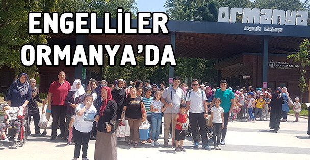 Engelliler Ormanya'da