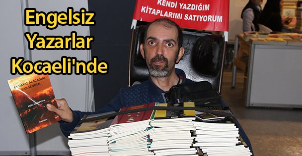Engelsiz Yazarlar Kocaeli'nde
