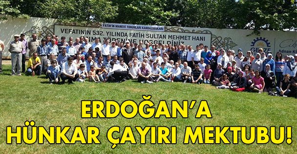 Erdoğan'a Hünkar Çayırı mektubu!