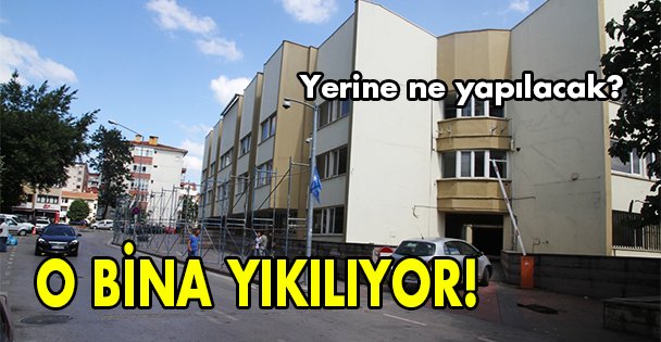 Eski valilik binası yıkılacak