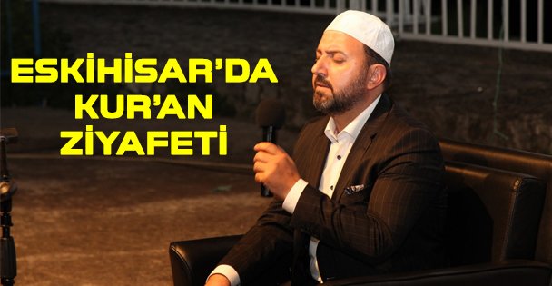 Eskihisar Kalesi'nde Kur'an Ziyafeti