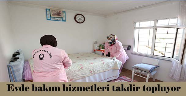 Evde Bakım Hizmetleri Takdir Topluyor