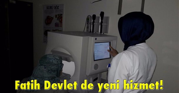 Fatih Devlet de yeni hizmet!