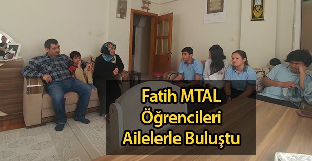 Fatih MTAL Öğrencileri Ailelerle Buluştu