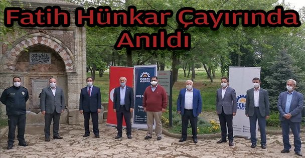 Fatih Sultan Mehmet, Hünkar Çayırı'nda anıldı