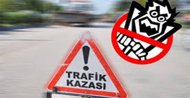 Feci kaza; 1 ÖLÜ!