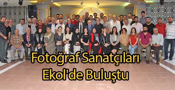 Fotoğraf Sanatçıları Ekol'de Buluştu