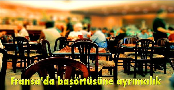 Fransa'da başörtüsüne ayrımcılık