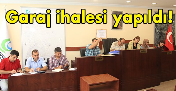 Garaj ihalesi yapıldı!