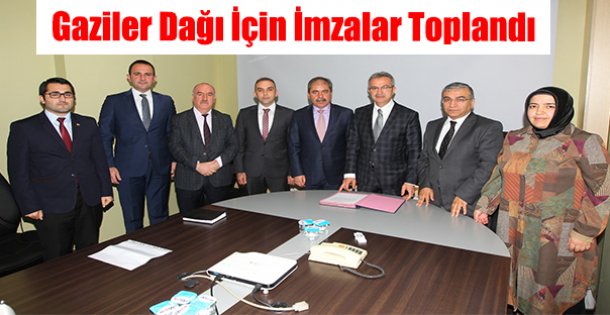 Gaziler Dağı için imzalar atıldı