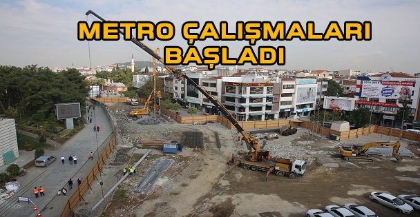 Gebze-Darıca Metrosu'nda kazı çalışmaları başladı