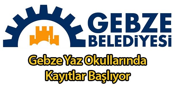 Gebze Yaz Okullarında Kayıtlar Başlıyor