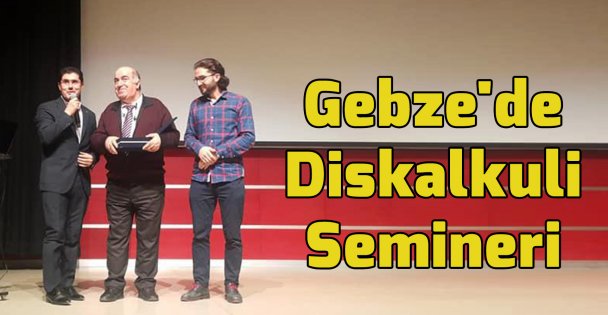 Gebze'de Diskalkuli Semineri