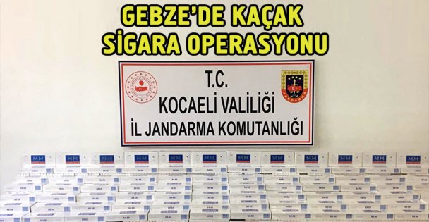 Gebze'de kaçak sigara operasyonu