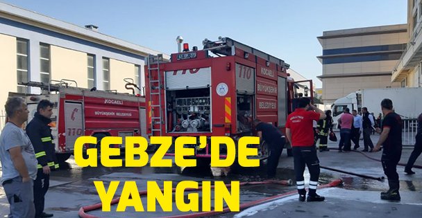 Gebze'de yangın