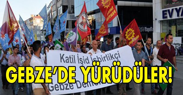 Gebze'de yürüdüler