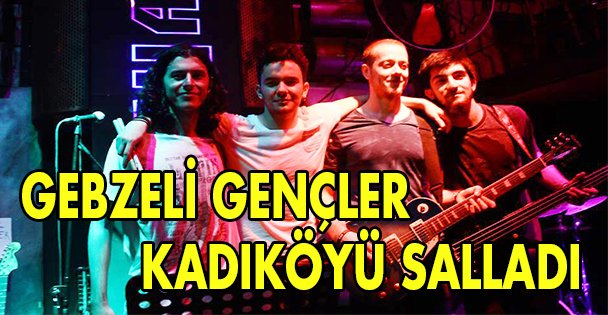 Gebzeli gençler Kadıköy'ü salladı