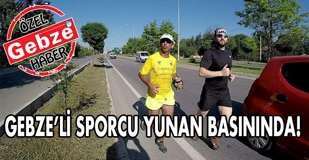 Gebzeli sporcu Yunan Basınında