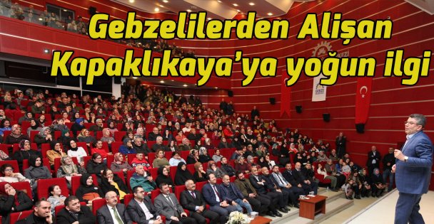 Gebzelilerden Alişan Kapaklıkaya'ya yoğun ilgi