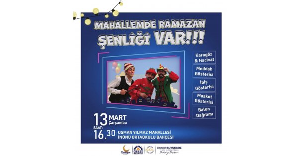 Gebze'nin mahallelerinde  Ramazan Şenlikleri Başlıyor