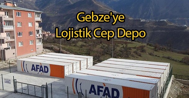 Gebze'ye Lojistik Cep Depo