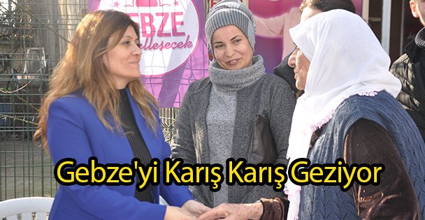 Gebze'yi Karış Karış Geziyor