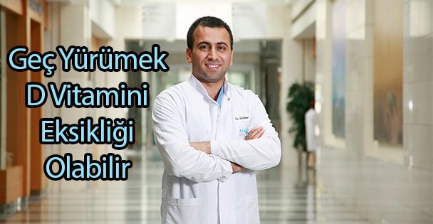 D Vitamini Eksikliğine Dikkat