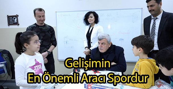 Gelişimin En Önemli Aracı Spordur