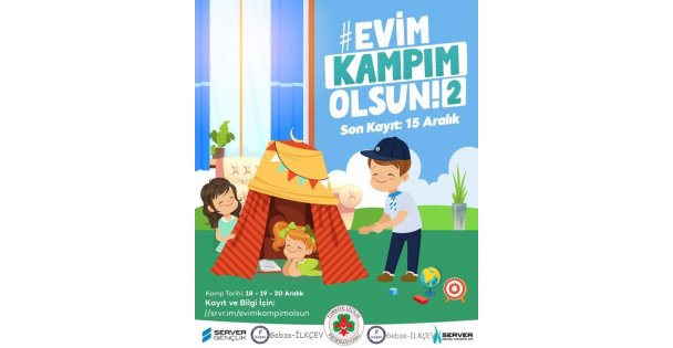 Genç İzciler Evde Kamp Kuruyor!!!