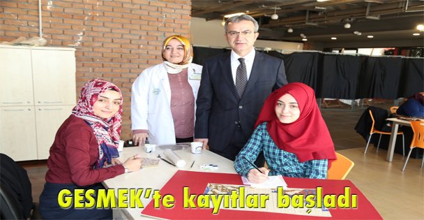 GESMEK'te kayıtlar başladı