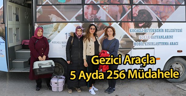 Gezici Araçla 5 Ayda 256 Müdahele