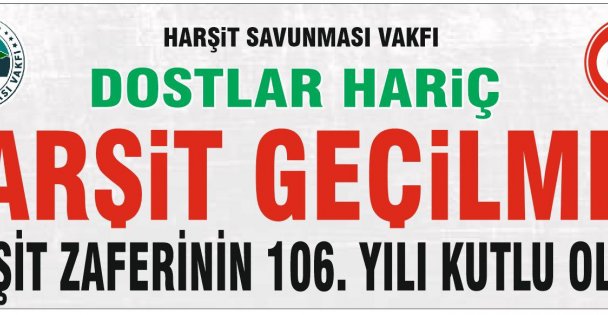 Giresun'da Harşit Zaferi'nin 106. yıldönümü kutlanacak!