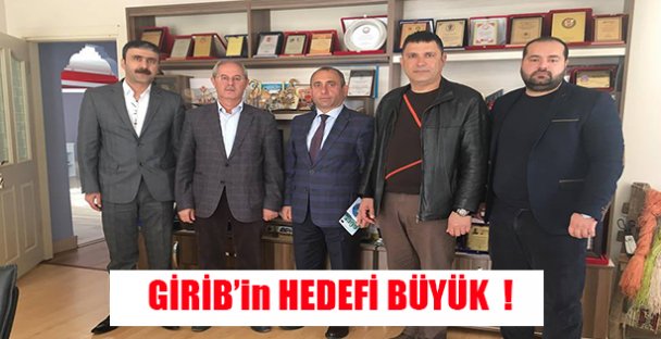 GİRİB'in hedefi büyük