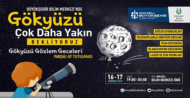 ‘'Gökyüzü Gözlem Geceleri'' başlıyor