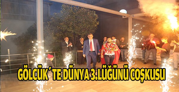 GÖLCÜK'TE DÜNYA 3.LÜĞÜNÜ COŞKUSU