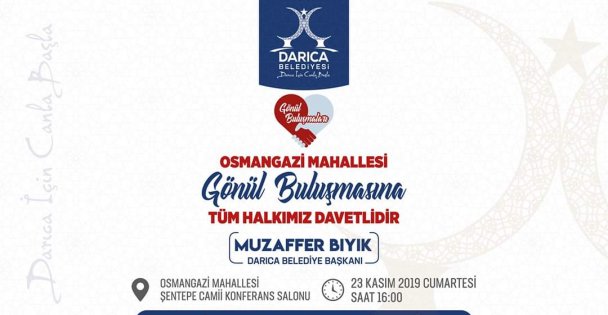 GÖNÜL BULUŞMALARI'NIN DÖRDÜNCÜSÜ OSMANGAZİ MAHALLESİ'NDE