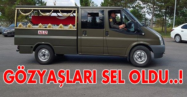 Göz yaşları sel oldu!