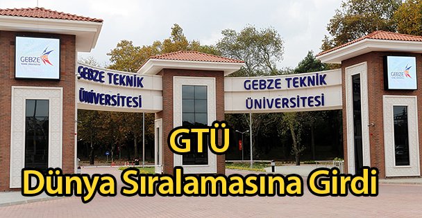 GTÜ Dünya Sıralamasına Girdi