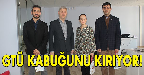 GTÜ Kabuğunu kırıyor!