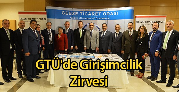 GTÜ'de Girişimcilik Zirvesi