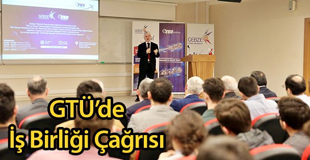 GTÜ'de İş Birliği Çağrısı
