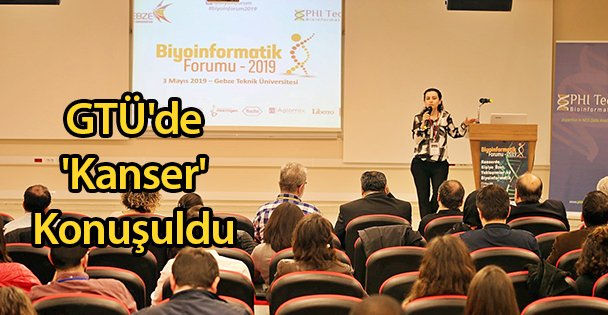 GTÜ'de 'Kanser' Konuşuldu