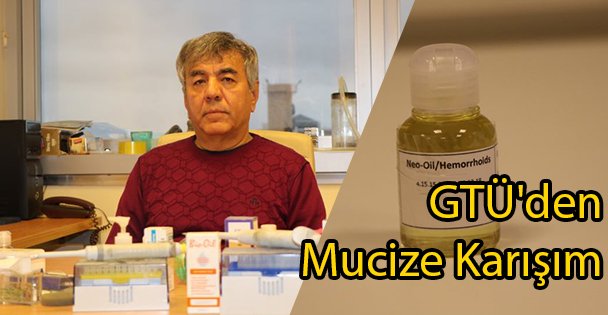 GTÜ'den Mucize Karışım