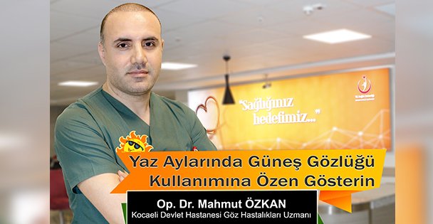 Güneş Gözlüğü Kullanımına Özen Gösterin