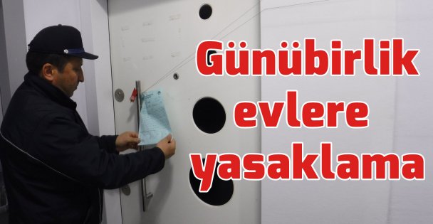 Günübirlik evler faaliyetten men edildi