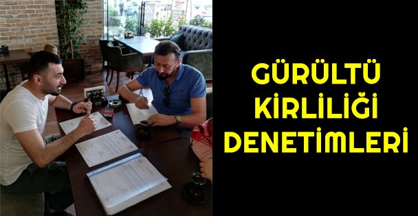 Gürültü kirliliği denetimleri